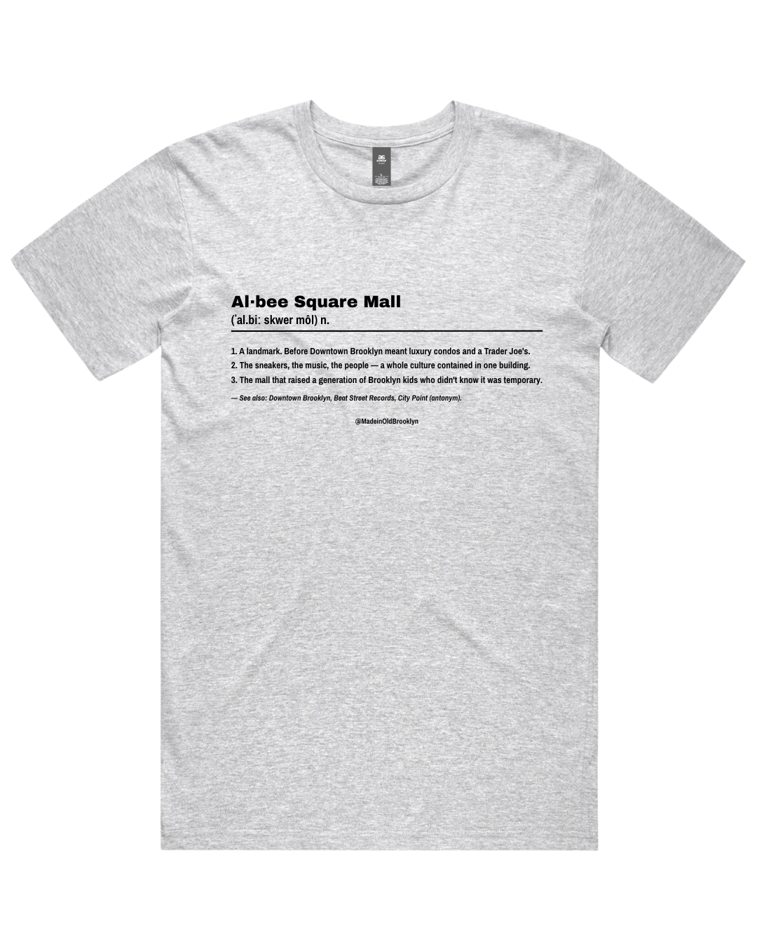 Albee Square Mall (Definition) T-Shirt