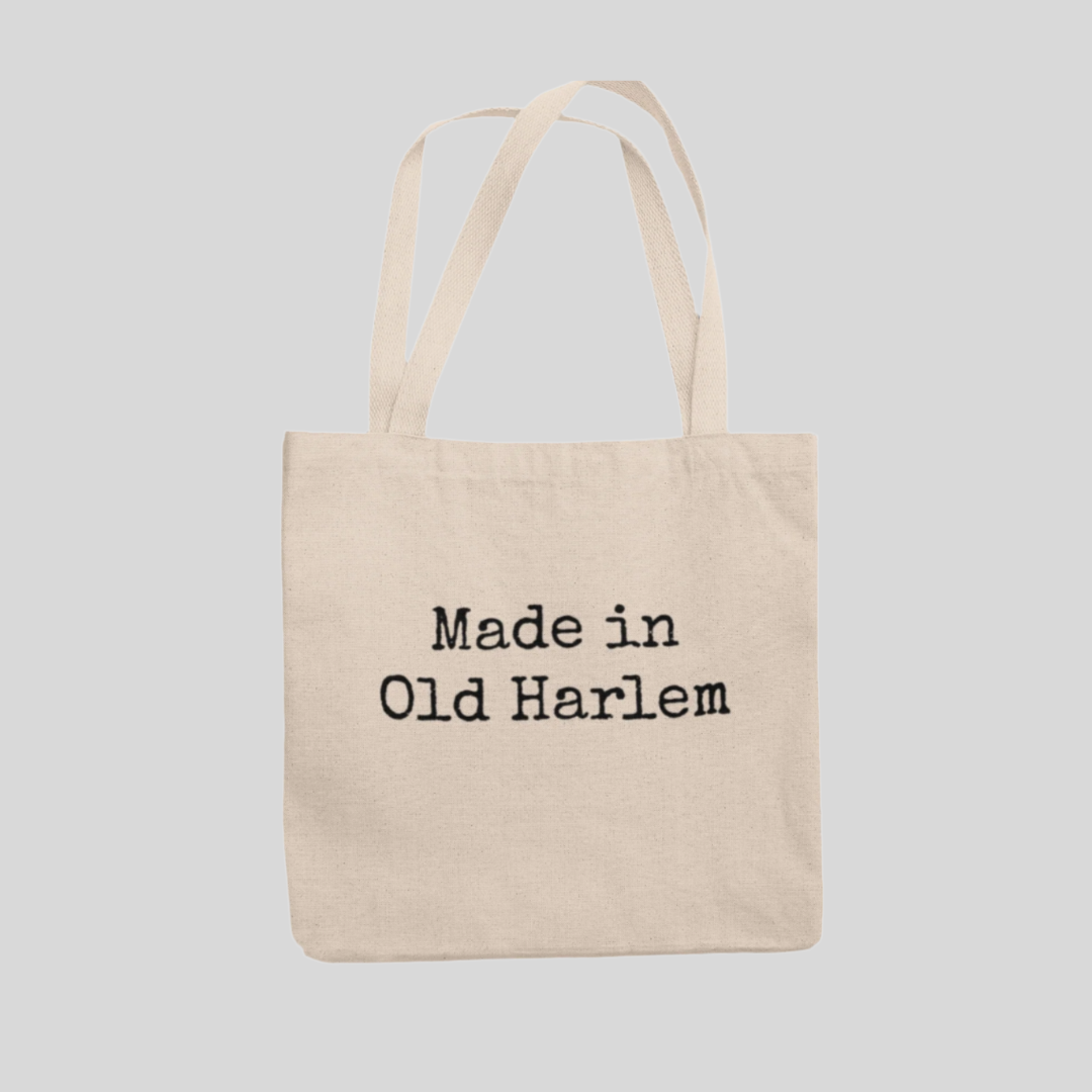 Made in Old Harlem Tote Bag