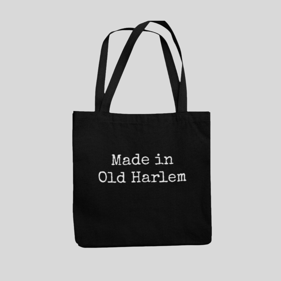 Made in Old Harlem Tote Bag