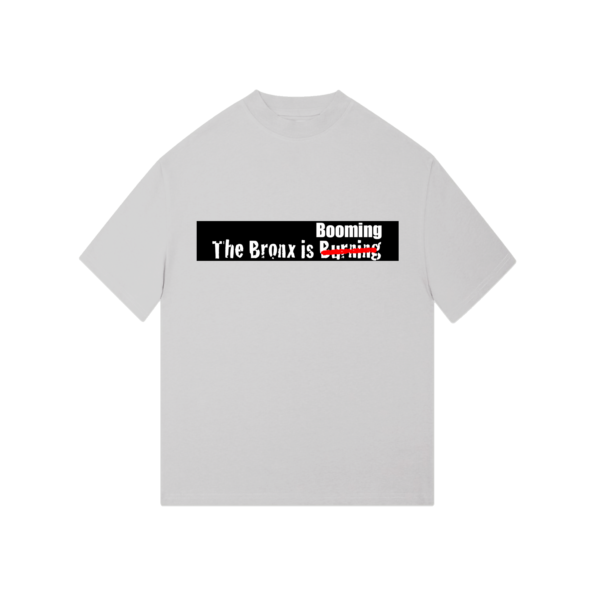 The Bronx is Booming T-Shirt