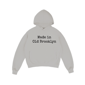 Made in Old Brooklyn Hoodie