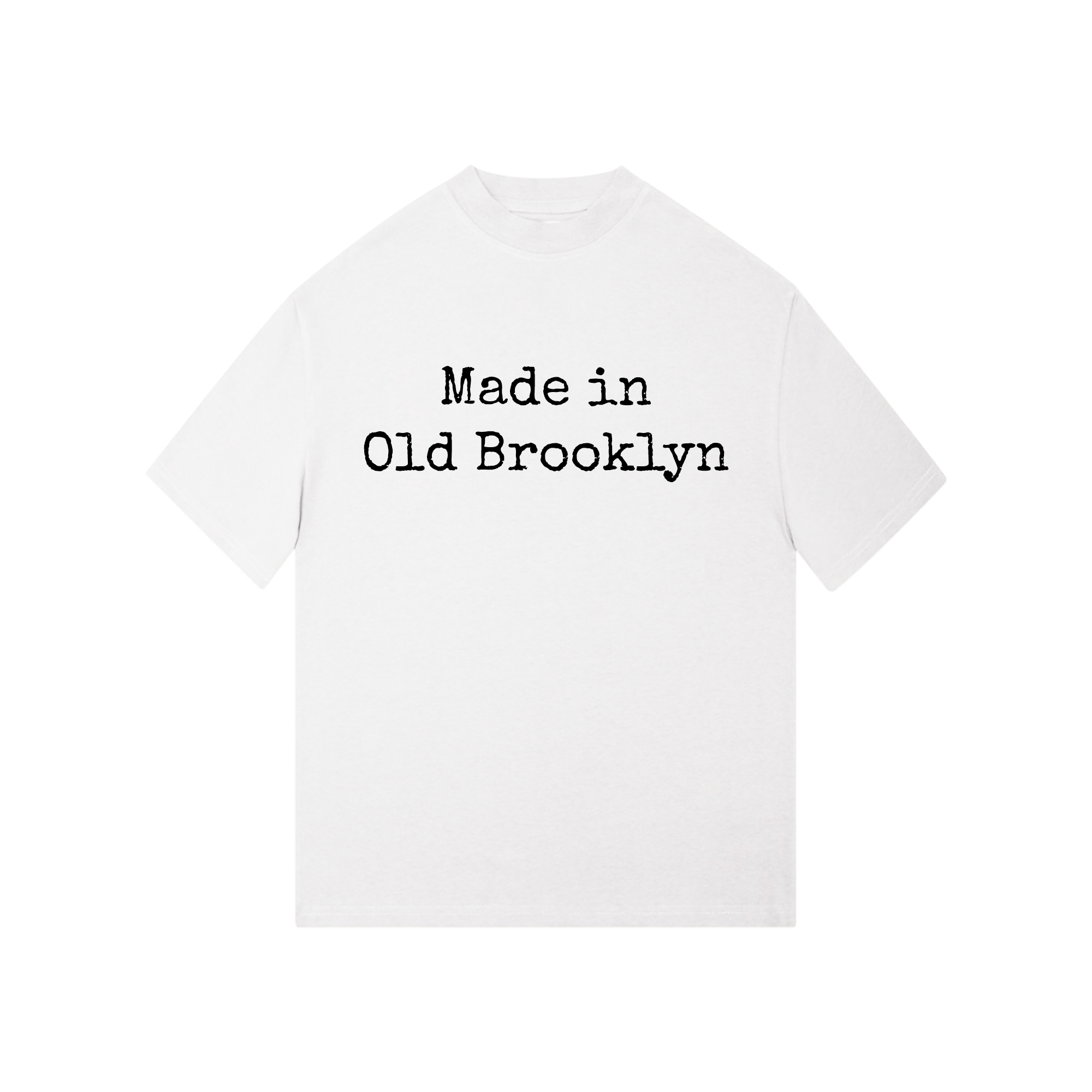 Made in Old Brooklyn T-Shirt