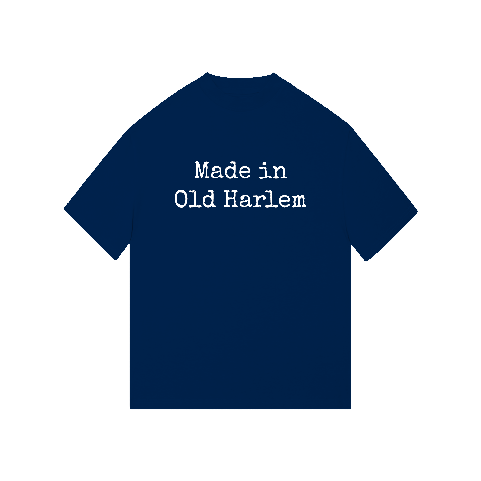 Made in Old Harlem T-Shirt