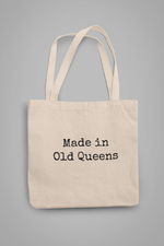 Load image into Gallery viewer, Made in Old Queens Tote Bag
