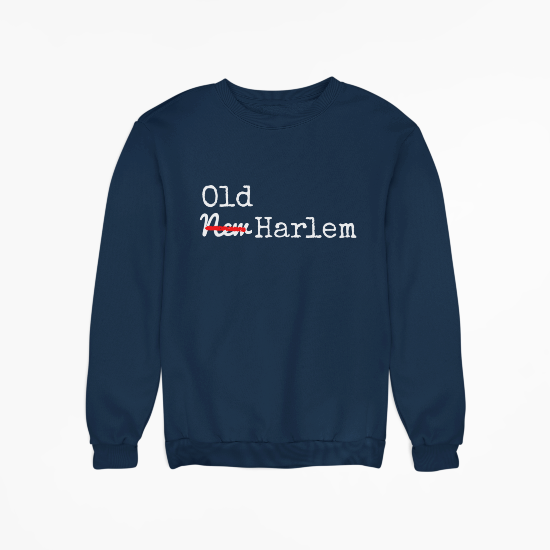 Old Harlem Sweatshirt