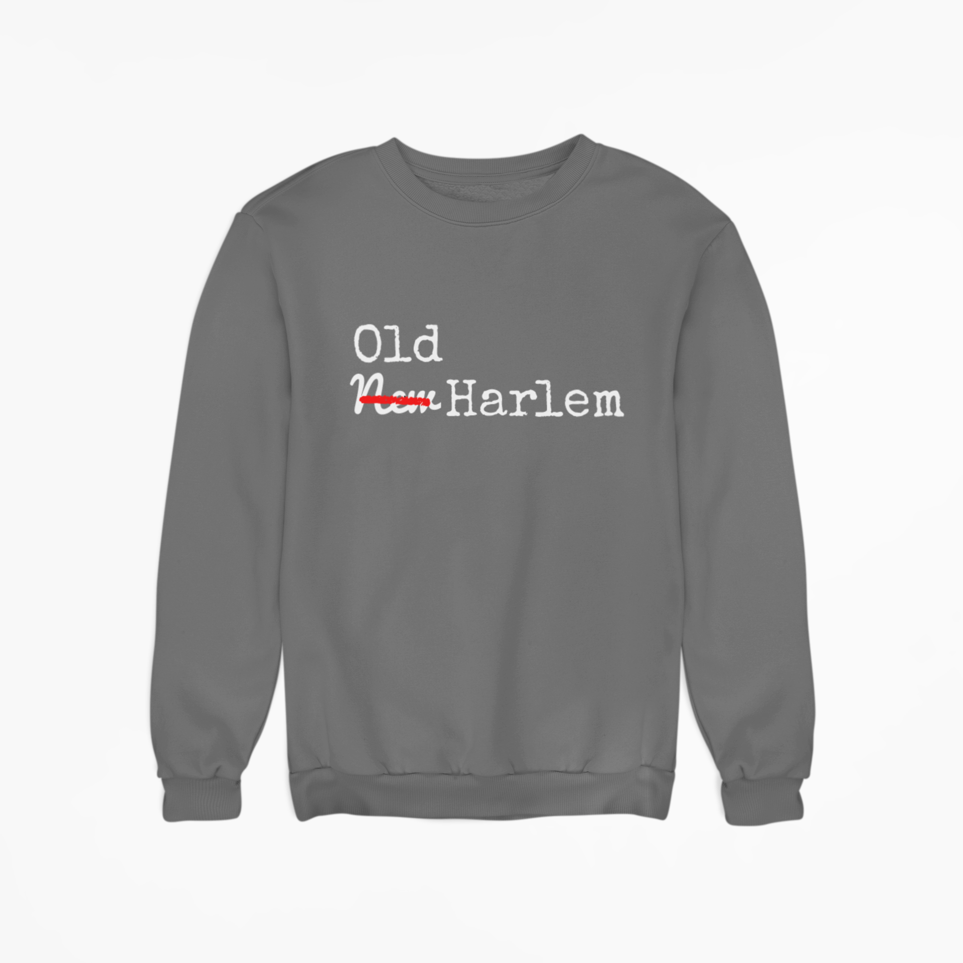 Old Harlem Sweatshirt