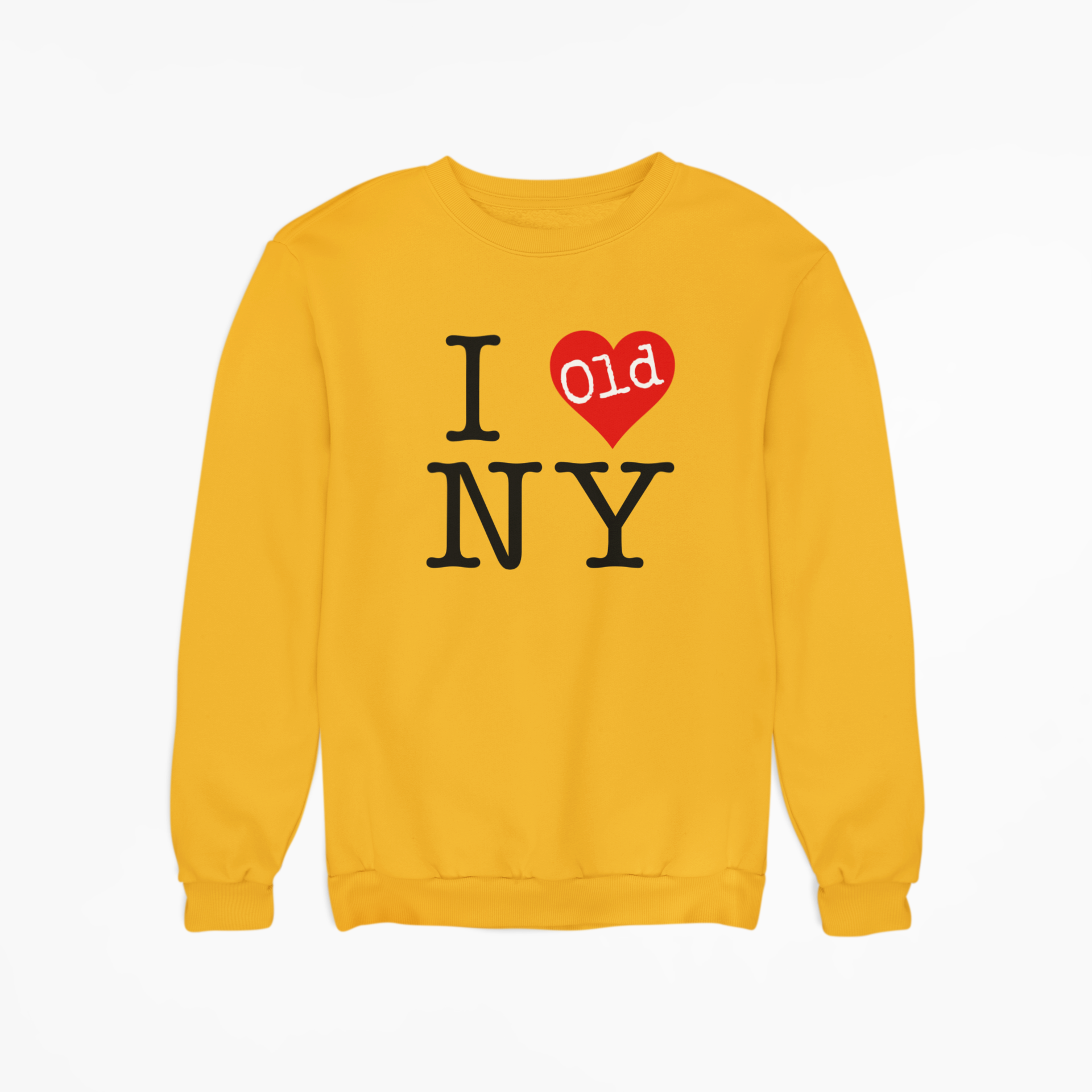 I Love Old NY Sweatshirt